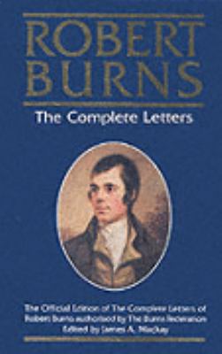 The Complete Letters of Robert Burns: Souvenir ... 0907526322 Book Cover