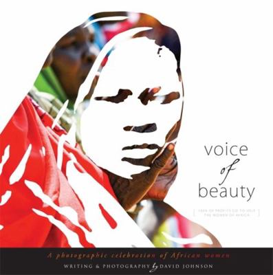 Voice Of Beauty: A photographic celebration of ... B09L76XXVR Book Cover