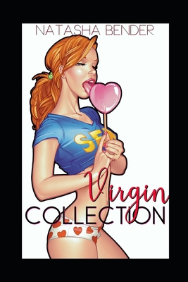 Virgin Collection: Erotic Short Stories B08T48HMZK Book Cover
