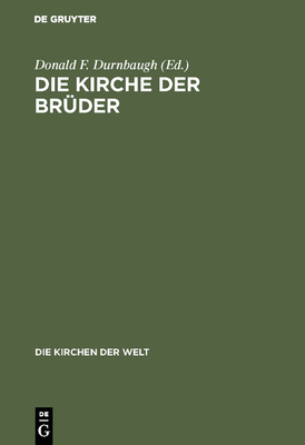 Die Kirche der Brüder [German] 3771501199 Book Cover