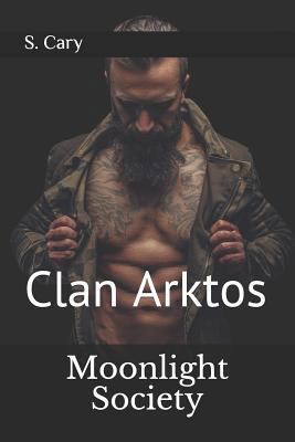 Moonlight Society: Clan Arktos 1973101998 Book Cover