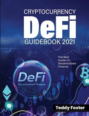 Cryptocurrency Defi Guidebook 2021: The Best Gu... 1803079142 Book Cover