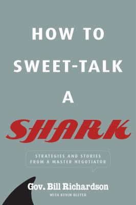 How to Sweet-Talk a Shark: Strategies and Stori... 1623361915 Book Cover