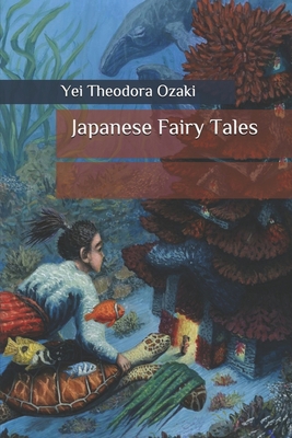 Japanese Fairy Tales B08B7CZW3Z Book Cover