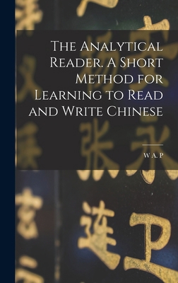 The Analytical Reader. A Short Method for Learn... 1016124368 Book Cover