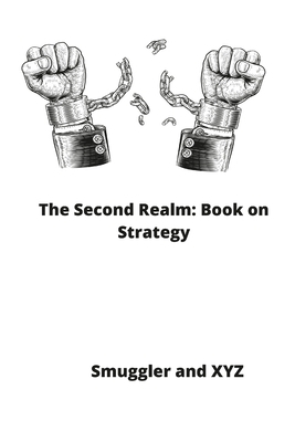 The Second Realm: Book on Strategy 1447738241 Book Cover