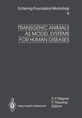 Transgenic Animals as Model Systems for Human D... 3662029278 Book Cover