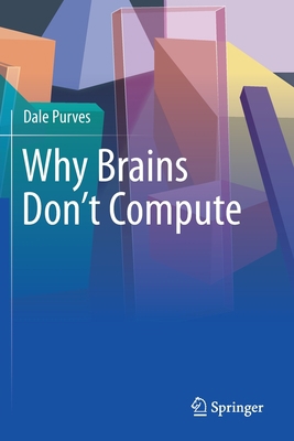 Why Brains Don't Compute 3030710661 Book Cover