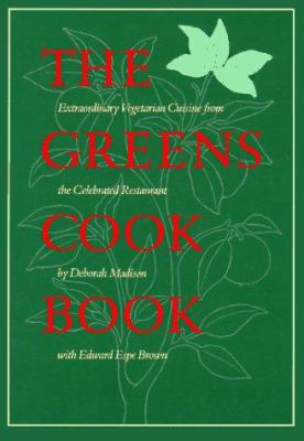 The Greens Cookbook: Extraordinary Vegetarian C... 0553051954 Book Cover
