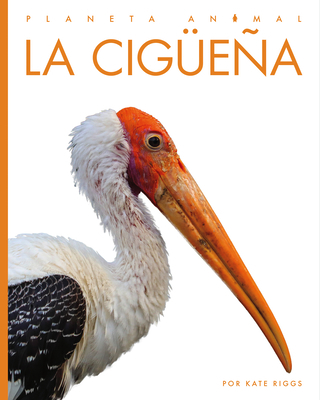 La Cigüeña 1682772543 Book Cover