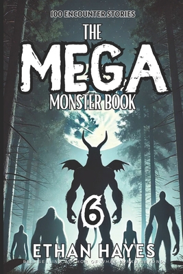 The Mega Monster Book: 100 Encounter Stories: V... B0D7LB7P3P Book Cover