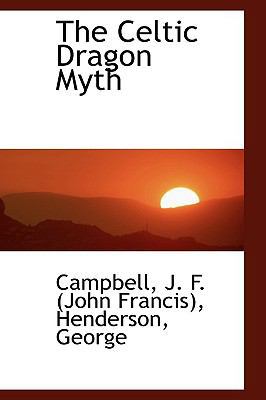 The Celtic Dragon Myth 1110743386 Book Cover