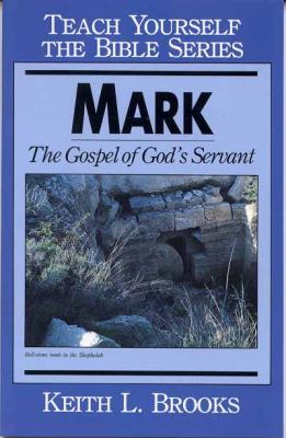 Mark- Bible Study Guide (Teach Yourself The Bib... 0802452000 Book Cover