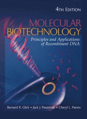 Molecular Biotechnology: Principles and Applica... 1555814980 Book Cover