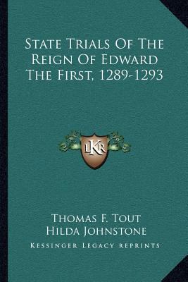 State Trials Of The Reign Of Edward The First, ... 1163238635 Book Cover