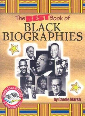 The Best Book of Black Biographies 0635015781 Book Cover