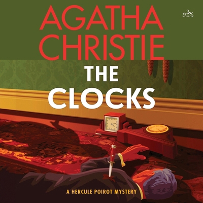 The Clocks: A Hercule Poirot Mystery 1504762657 Book Cover