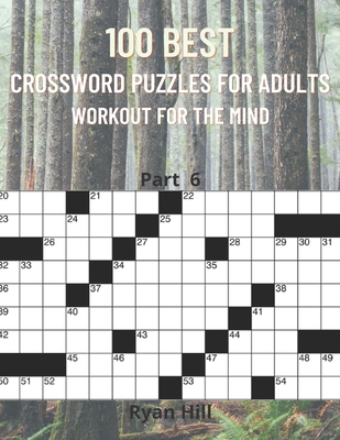 100 best crossword puzzles for adults: Workout ... B08RQNPQW3 Book Cover