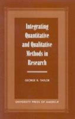 Integrating Quantitative and Qualitative Method... 0761816453 Book Cover
