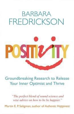 Positivity: Groundbreaking Research to Release ... 1851687904 Book Cover