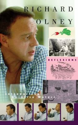 Reflexions-Richard Olney 1596874864 Book Cover