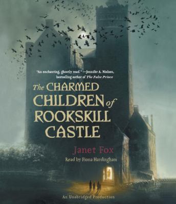 The Charmed Children of Rookskill Castle 0147525934 Book Cover