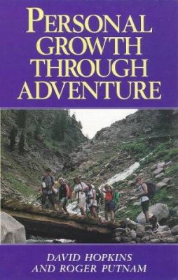 Personal Growth Through Adventure 185346158X Book Cover