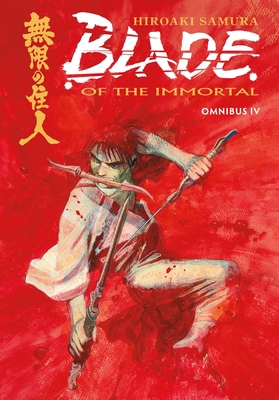 Blade of the Immortal Omnibus Volume 4 1506705693 Book Cover