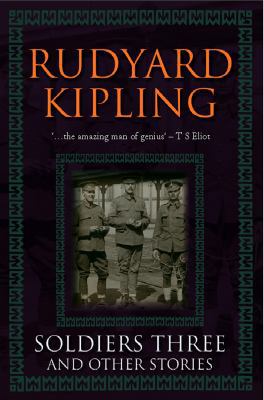 Soldiers Three and Other Stories 0755117360 Book Cover