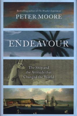Endeavour: The Ship and the Attitude that Chang... 178474090X Book Cover