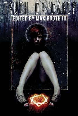 Truth or Dare? 0986059455 Book Cover
