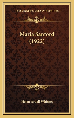 Maria Sanford (1922) 1164365460 Book Cover