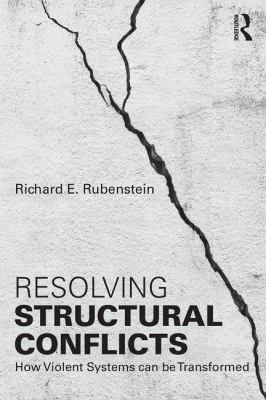 Resolving Structural Conflicts: How Violent Sys... 1138956333 Book Cover
