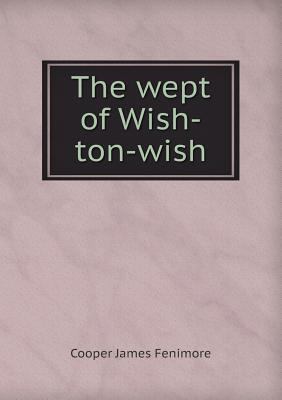 The wept of Wish-ton-wish 5518589670 Book Cover