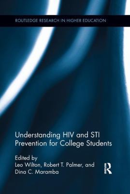 Understanding HIV and STI Prevention for Colleg... 113828663X Book Cover