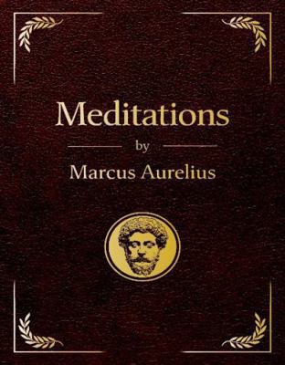 Meditations: Deluxe Classic Edition 1640956980 Book Cover