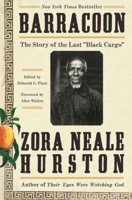 Barracoon: The Story of the Last Black Cargo 0062748211 Book Cover