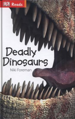 Deadly Dinosaurs (DK Reads Beginning to Read) [Unknown] 1409347265 Book Cover