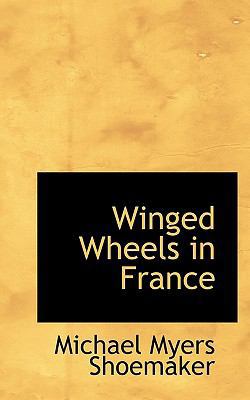 Winged Wheels in France 1116233002 Book Cover
