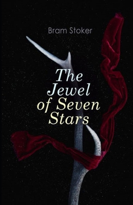 Paperback The Jewel of Seven Stars Illustrated Book