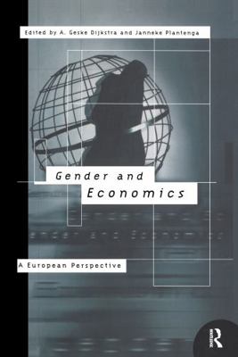 Gender and Economics: A European Perspective 0415154243 Book Cover