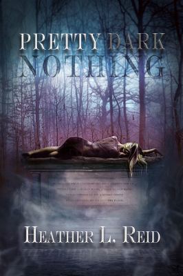 Pretty Dark Nothing 0985327812 Book Cover