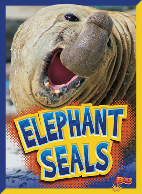 Elephant Seals 1644664909 Book Cover
