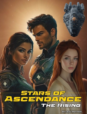 Stars of Ascendance - The Rising: The Rising B0F72NPYBN Book Cover