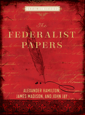 The Federalist Papers 0785839798 Book Cover
