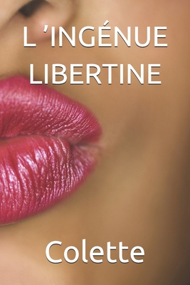 L'Ing?nue Libertine [French] 169435508X Book Cover