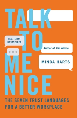 Talk to Me Nice: The Seven Trust Languages for ... 1250340004 Book Cover