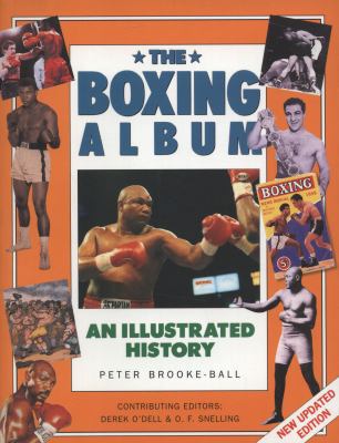 The Boxing Album: An Illustrated History 1780190581 Book Cover