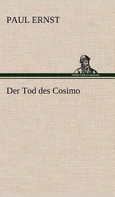 Der Tod Des Cosimo [German] 3847247514 Book Cover