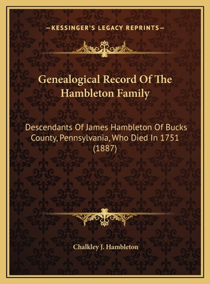 Genealogical Record Of The Hambleton Family: De... 1169697453 Book Cover